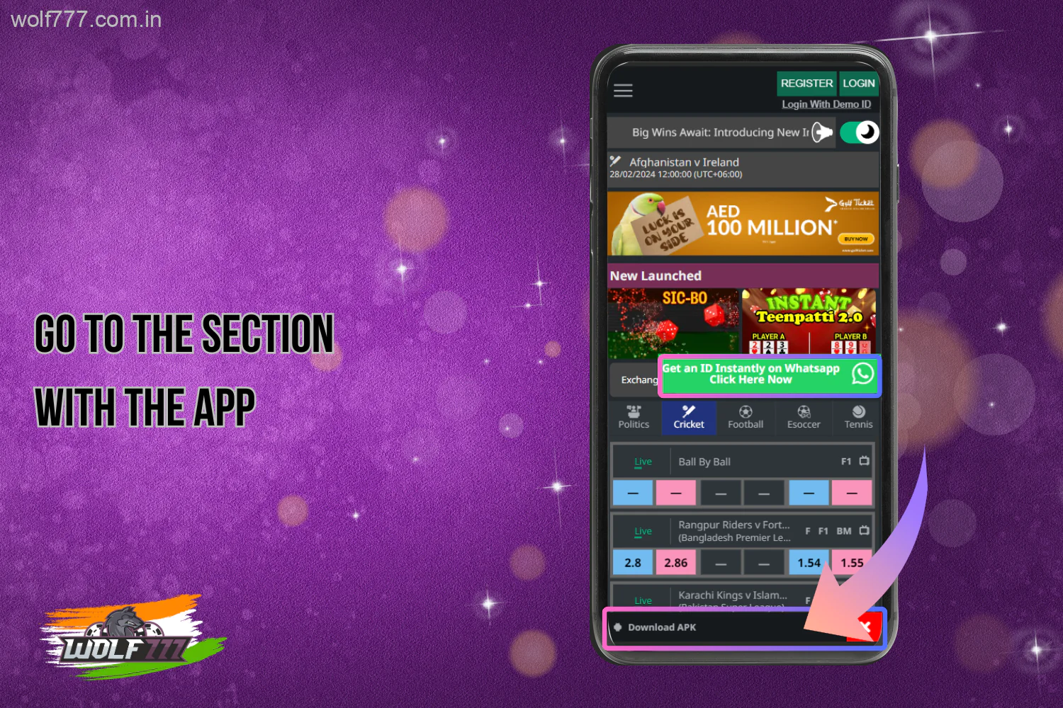 To download and install the mobile app Wolf777, users from India should go to the app section